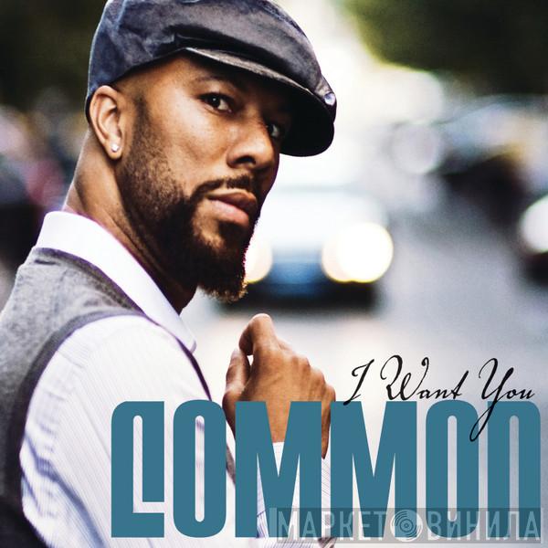 Common - I Want You