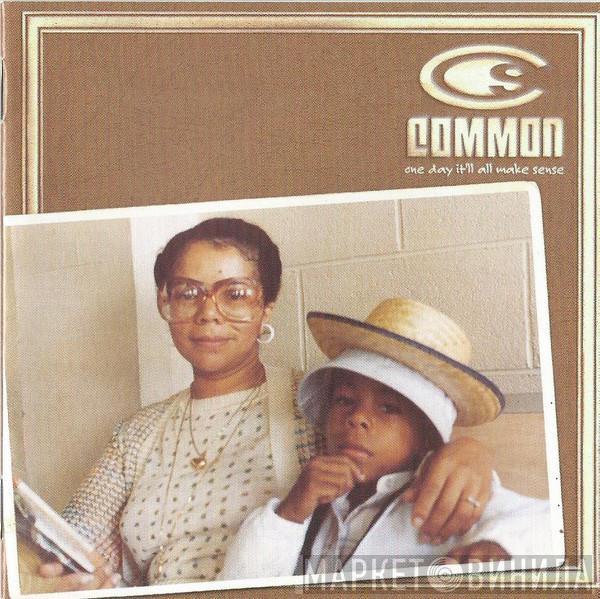  Common  - One Day It'll All Make Sense