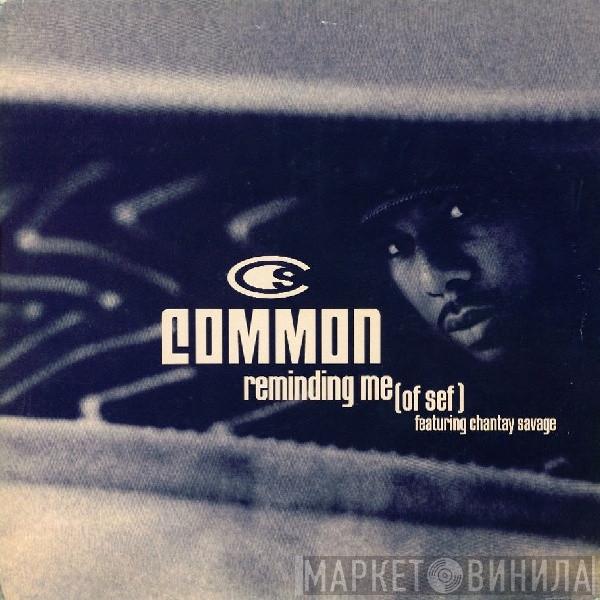 Common - Reminding Me (Of Sef)