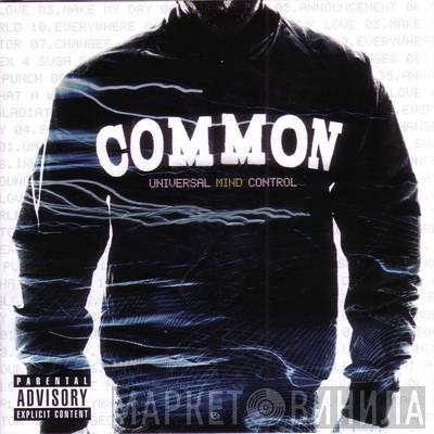  Common  - Universal Mind Control