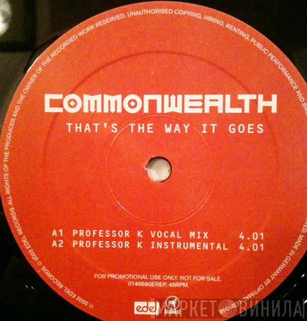 Commonwealth - That's The Way It Goes