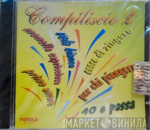  - Compiliscio 2