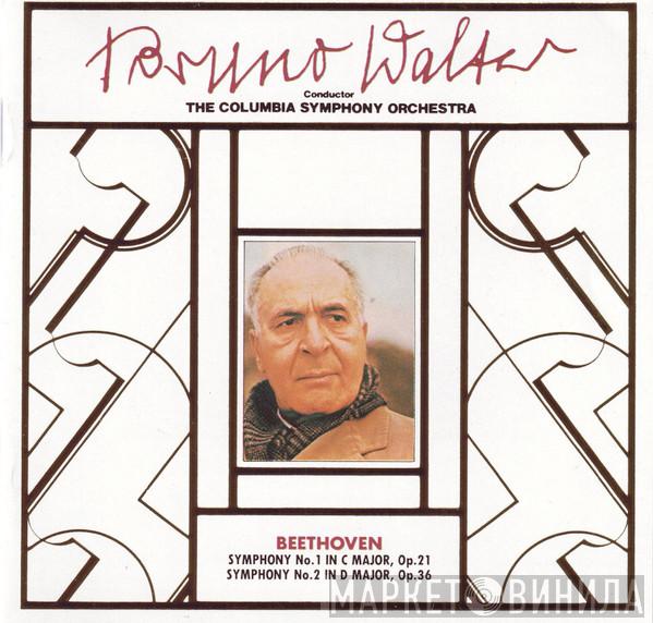 , Composer Ludwig van Beethoven , Director Bruno Walter  Columbia Symphony Orchestra  - Symphony No.1 in C Major, Op.21. Symphony No.2 in D Major, op.36