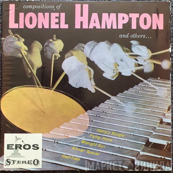  - Compositions Of Lionel Hampton And Others...