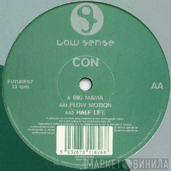  Con  - Big Mama / Flow Motion / Half Life