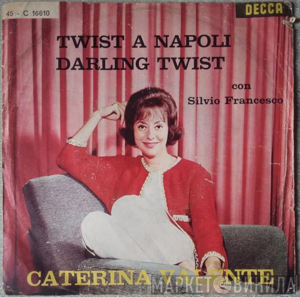 Con Caterina Valente  Silvio Francesco  - Twist A Napoli