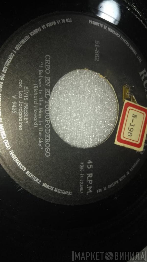 Con Elvis Presley  The Jordanaires  - Creo En El Todopoderoso / Llorando En La Capilla