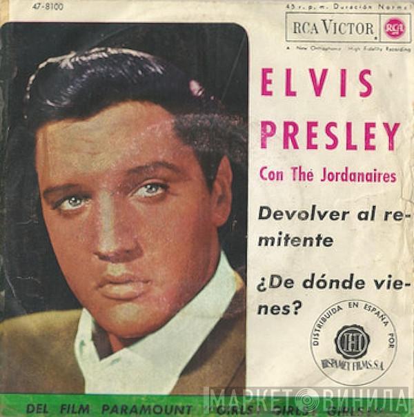 Con Elvis Presley  The Jordanaires  - Devolver Al Remitente / ¿De Dónde Vienes?