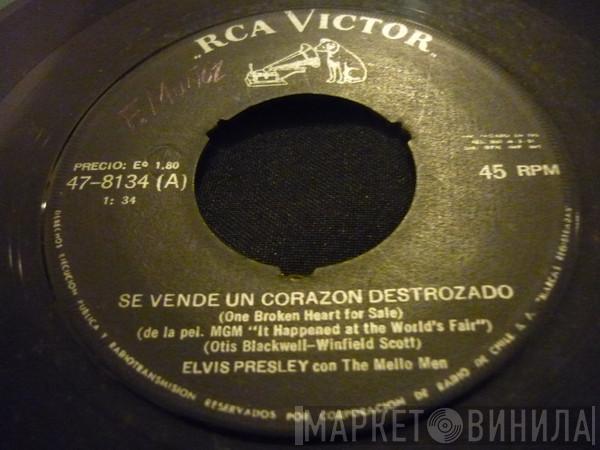 Con Elvis Presley  The Mellomen  - Se Vende Un Corazón Destrozado / Me Hacen Pensar Siempre En Ti