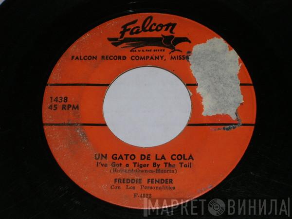 Con Freddy Fender   Personalities   - Un Gato De La Cola / Te Acusa El Corazón