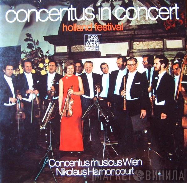 Concentus Musicus Wien, Nikolaus Harnoncourt - Concentus In Concert (Holland Festival)