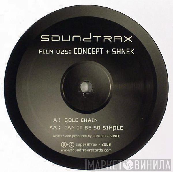 Concept & Shnek - Gold Chain / Can It Be So Simple