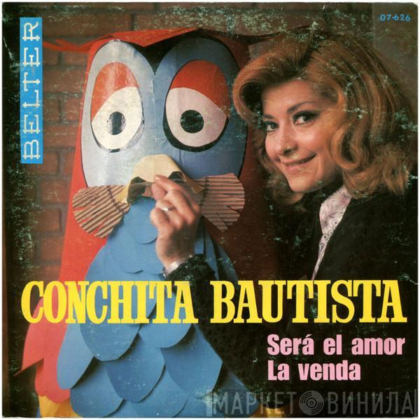  Conchita Bautista  - Será El Amor / La Venda