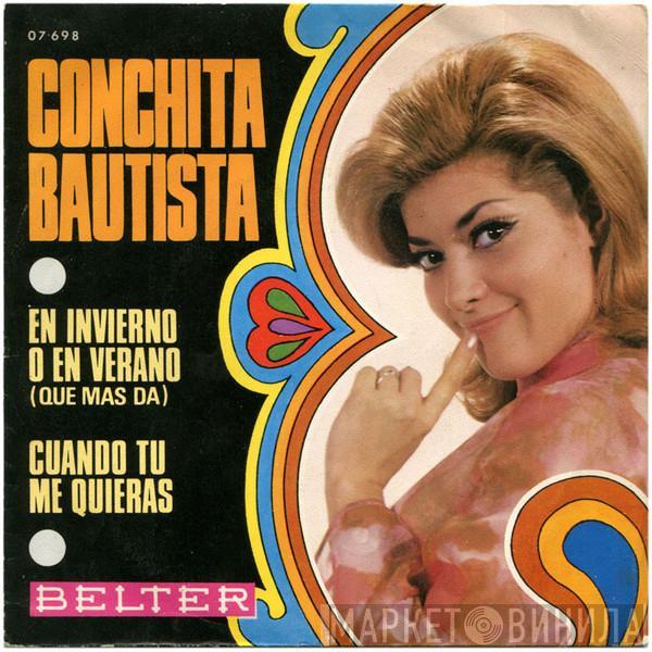 Conchita Bautista - En Invierno O En Verano / Cuando Tu Me Quieras