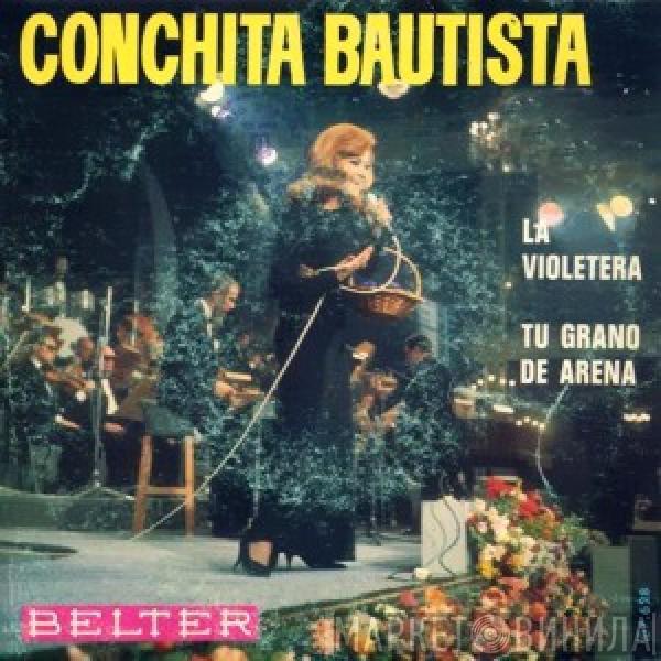 Conchita Bautista - La Violetera / Tu Grano De Arena