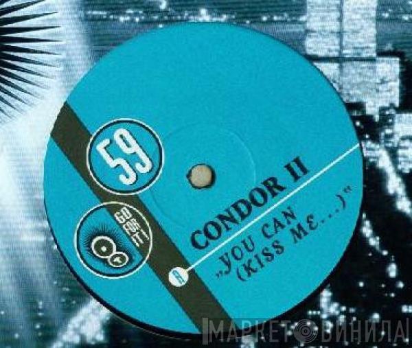 Condor - You Can (Kiss My... )