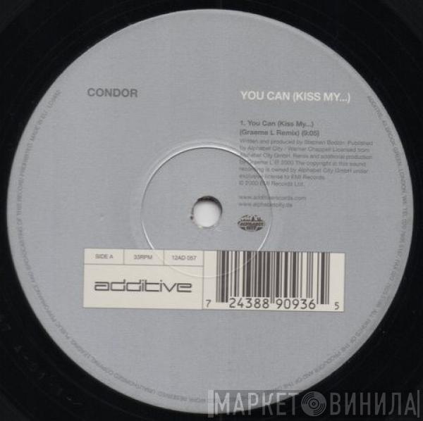 Condor - You Can (Kiss My...)