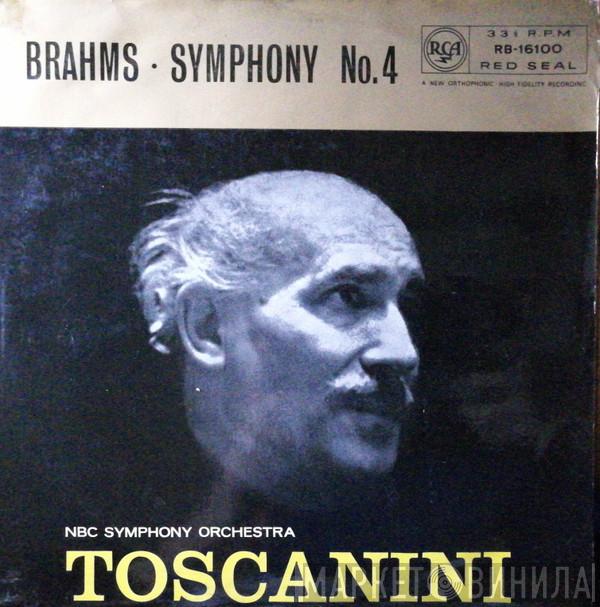 Conducted By Johannes Brahms With Arturo Toscanini  NBC Symphony Orchestra  - Symphony No. 4, In E Minor, Op. 98