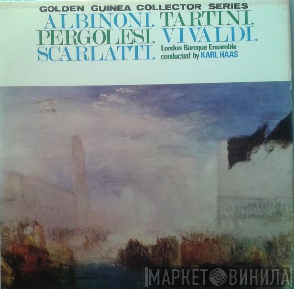 Conducted By London Baroque Ensemble Play Karl Haas , Tomaso Albinoni , Giuseppe Tartini , Giovanni Battista Pergolesi , Antonio Vivaldi  Alessandro Scarlatti  - Albinoni. Tartini. Pergolesi. Vivaldi. Scarlatti.