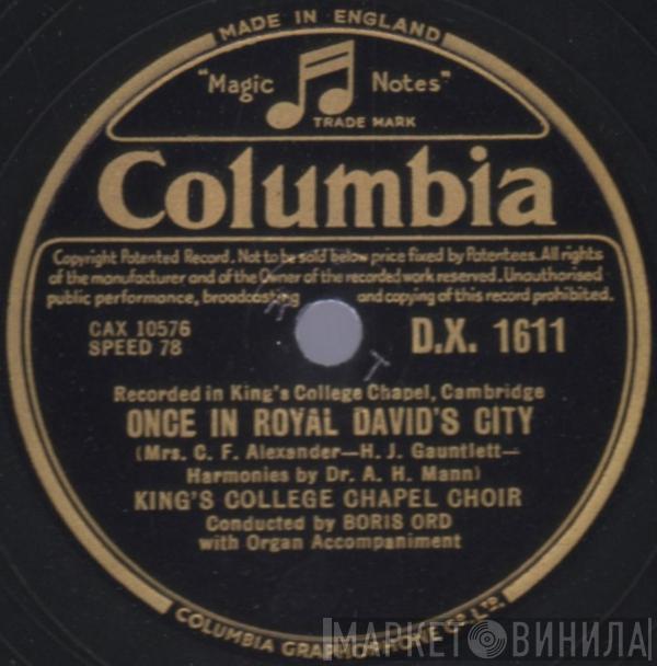 Conducted By The King's College Choir Of Cambridge  Boris Ord  - Once In Royal David's City / In Dulci Jubilo