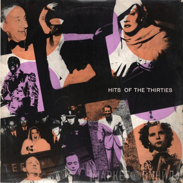 Conducted By The New World Show Orchestra  Ray Terry  - Hits Of The Thirties