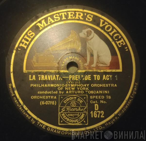 Conducted By The Philharmonic Symphony Orchestra of New York  Arturo Toscanini  - La Traviata