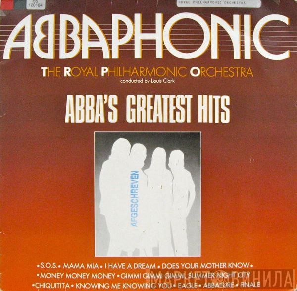 Conducted By The Royal Philharmonic Orchestra  Louis Clark  - ABBAPHONIC - ABBA's Greatest Hits