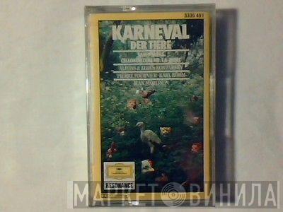 Conducted By Wiener Philharmoniker , Karl Böhm Conducted By Orchestre Des Concerts Lamoureux , Jean Martinon  Camille Saint-Saëns  - Camille Saint-Saens: Der Karneval Der Tiere / Cellokonzert