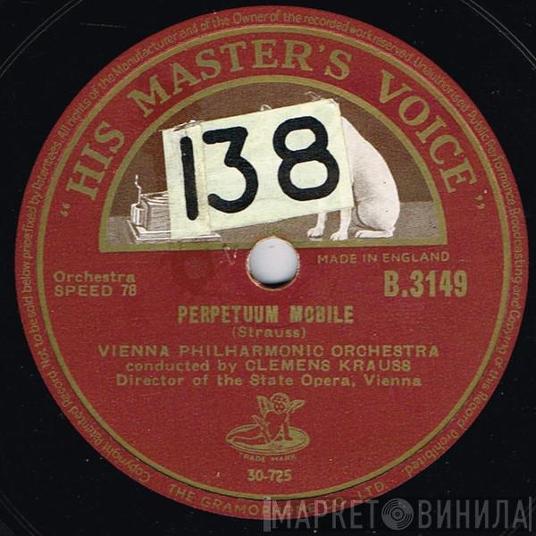 Conducted By Wiener Philharmoniker  Clemens Krauss  - Perpetuum Mobile / Annen Polka