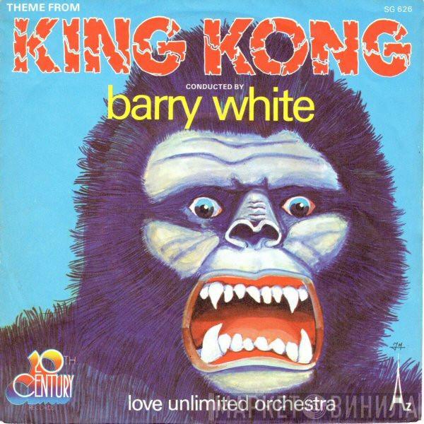 Conducted by Love Unlimited Orchestra  Barry White  - Theme From King Kong