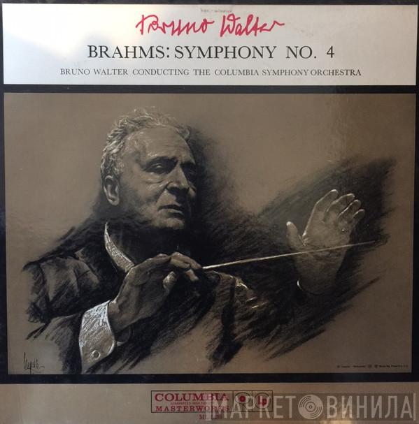 Conducting Bruno Walter , Columbia Symphony Orchestra  Johannes Brahms  - Symphony No. 4