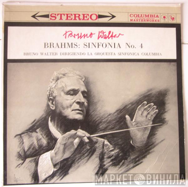 Conducting Bruno Walter , Columbia Symphony Orchestra  Johannes Brahms  - Symphony No. 4