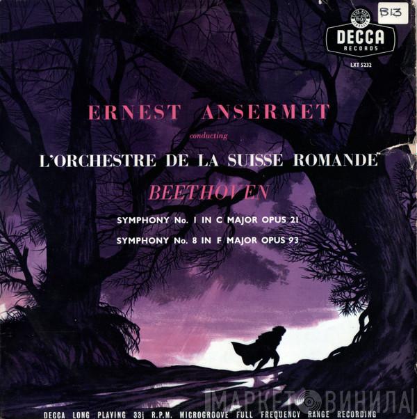 Conducting Ernest Ansermet - L'Orchestre De La Suisse Romande  Ludwig van Beethoven  - Symphony No. 1 In C Major Opus 21 / Symphony No. 8 In F Major Opus 93