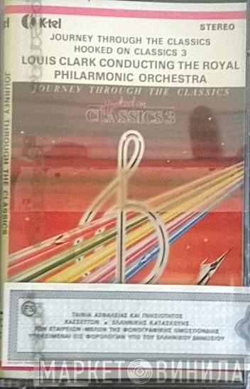 Conducting Louis Clark  The Royal Philharmonic Orchestra  - Hooked On Classics 3 - Journey Through The Classics