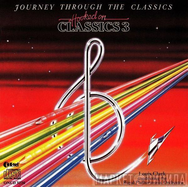 Conducting Louis Clark  The Royal Philharmonic Orchestra  - Hooked On Classics 3 - Journey Through The Classics