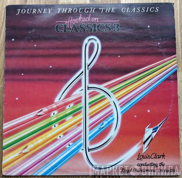 Conducting Louis Clark  The Royal Philharmonic Orchestra  - Hooked On Classics 3 - Journey Through The Classics