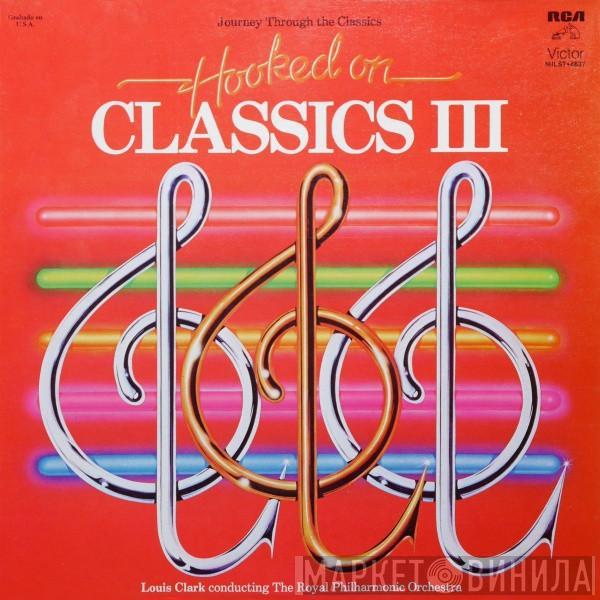 Conducting Louis Clark  The Royal Philharmonic Orchestra  - Hooked On Classics III - Journey Through The Classics