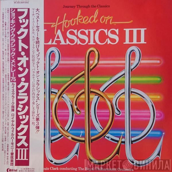 Conducting Louis Clark  The Royal Philharmonic Orchestra  - Hooked On Classics III - Journey Through The Classics
