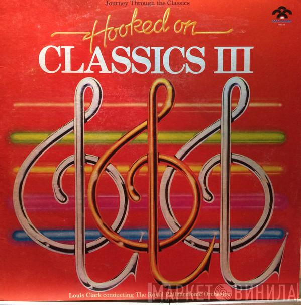 Conducting Louis Clark  The Royal Philharmonic Orchestra  - Hooked On Classics III - Through The Classics
