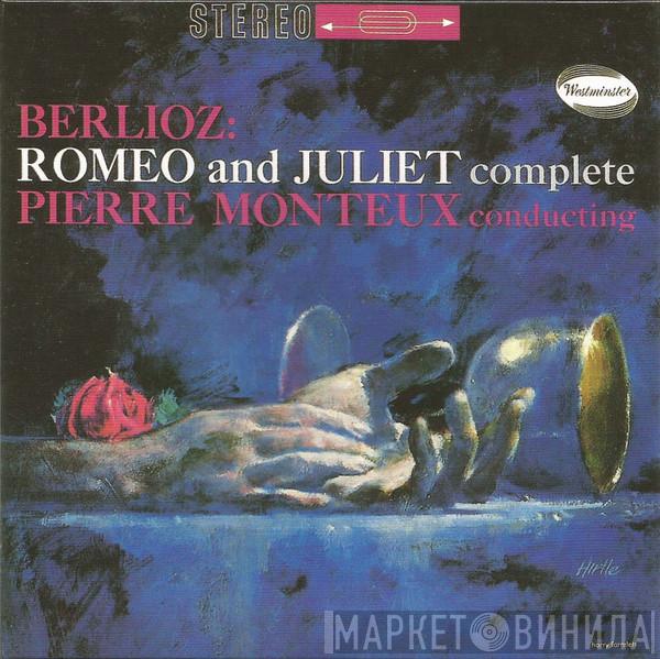Conducting Pierre Monteux , Hector Berlioz , The London Symphony Orchestra  London Symphony Chorus  - Romeo And Juliet, Op.17(Complete)