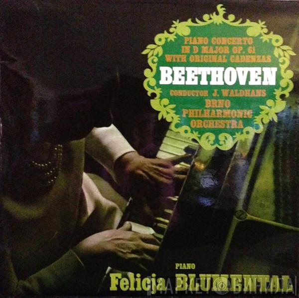 Conductor Ludwig van Beethoven , Jiří Waldhans , Brno State Philharmonic Orchestra  Felicja Blumental  - Piano Concerto In D Major Op. 61 With Original Cadenzas