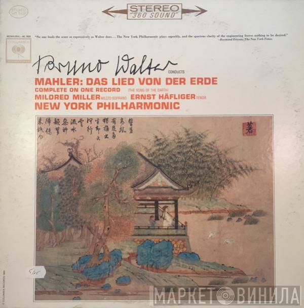 Conducts Bruno Walter - Gustav Mahler ; The New York Philharmonic Orchestra , Mildred Miller  Ernst Haefliger  - Das Lied Von Der Erde