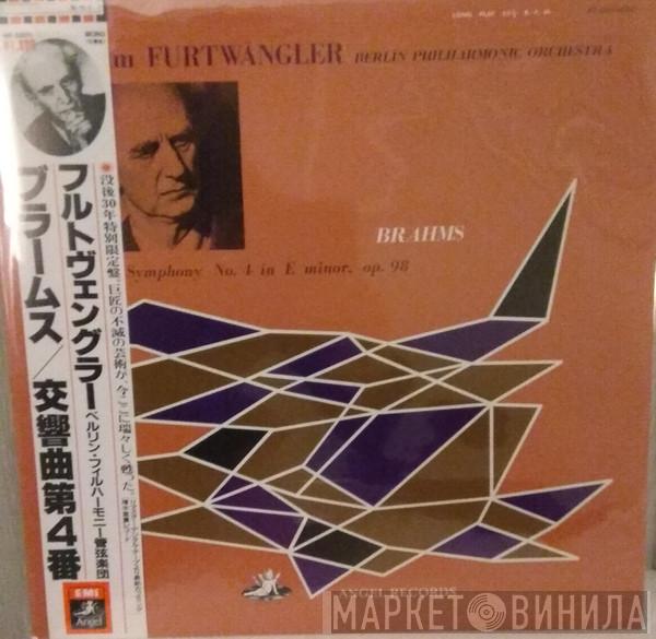 Conducts Wilhelm Furtwängler , Johannes Brahms  Berliner Philharmoniker  - Symphony No. 4 In E Minor, Op. 98