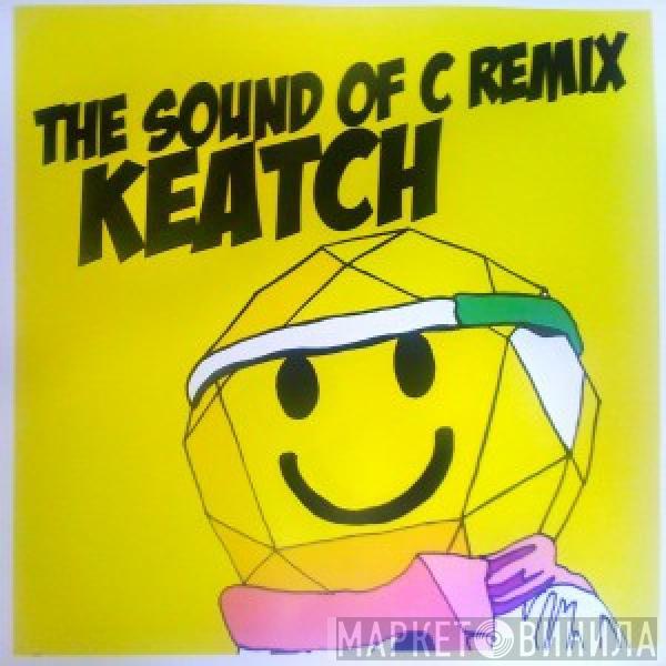  Confetti's  - The Sound Of C (Keatch Remix)