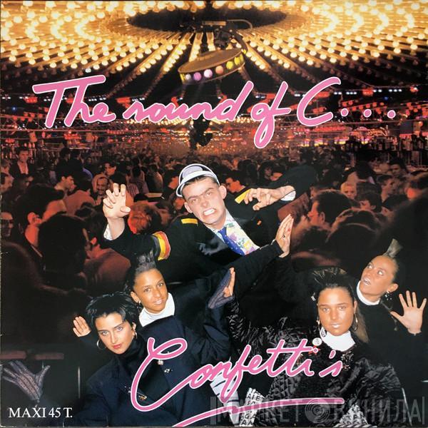  Confetti's  - The Sound Of C...