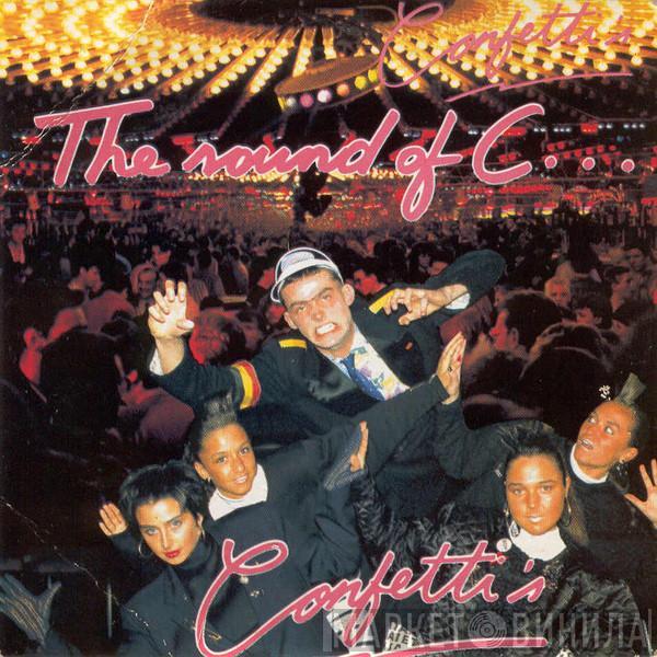  Confetti's  - The Sound Of C...