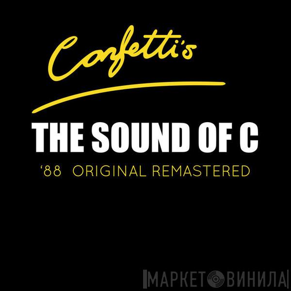  Confetti's  - The Sound Of C...