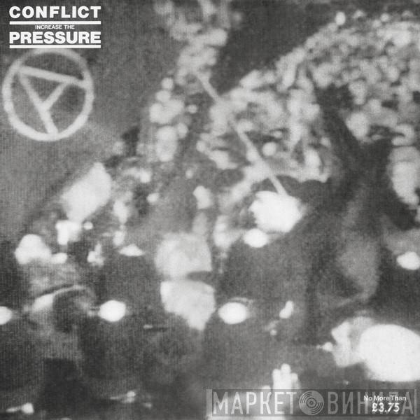 Conflict  - Increase The Pressure
