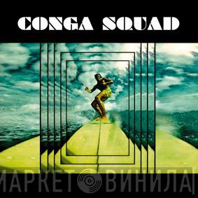 Conga Squad - Uptown / Shake It