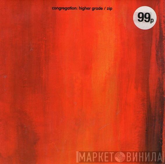 Congregation - Higher Grade / Zip
